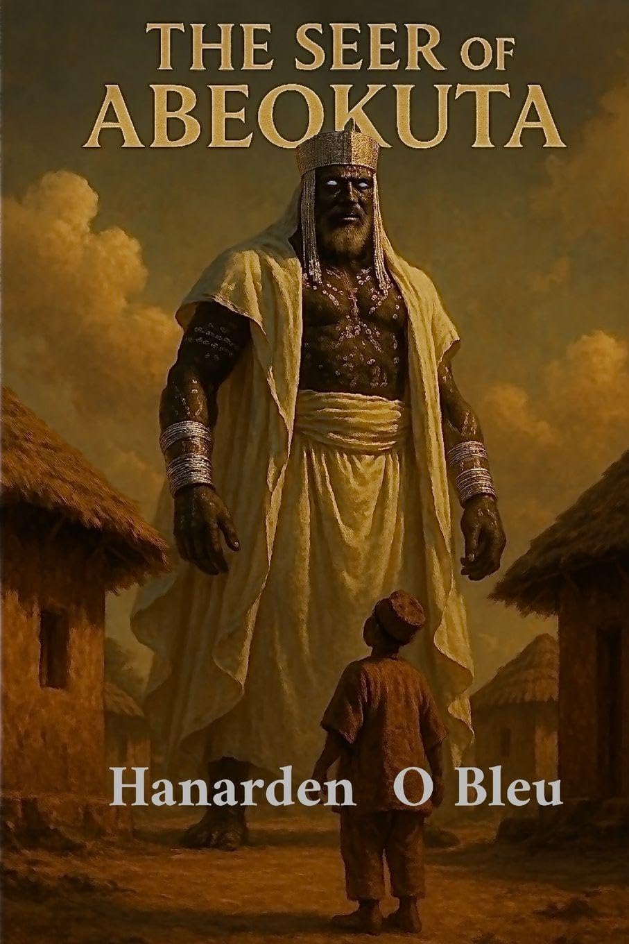 The seer of Abeokuta Historical Fiction
