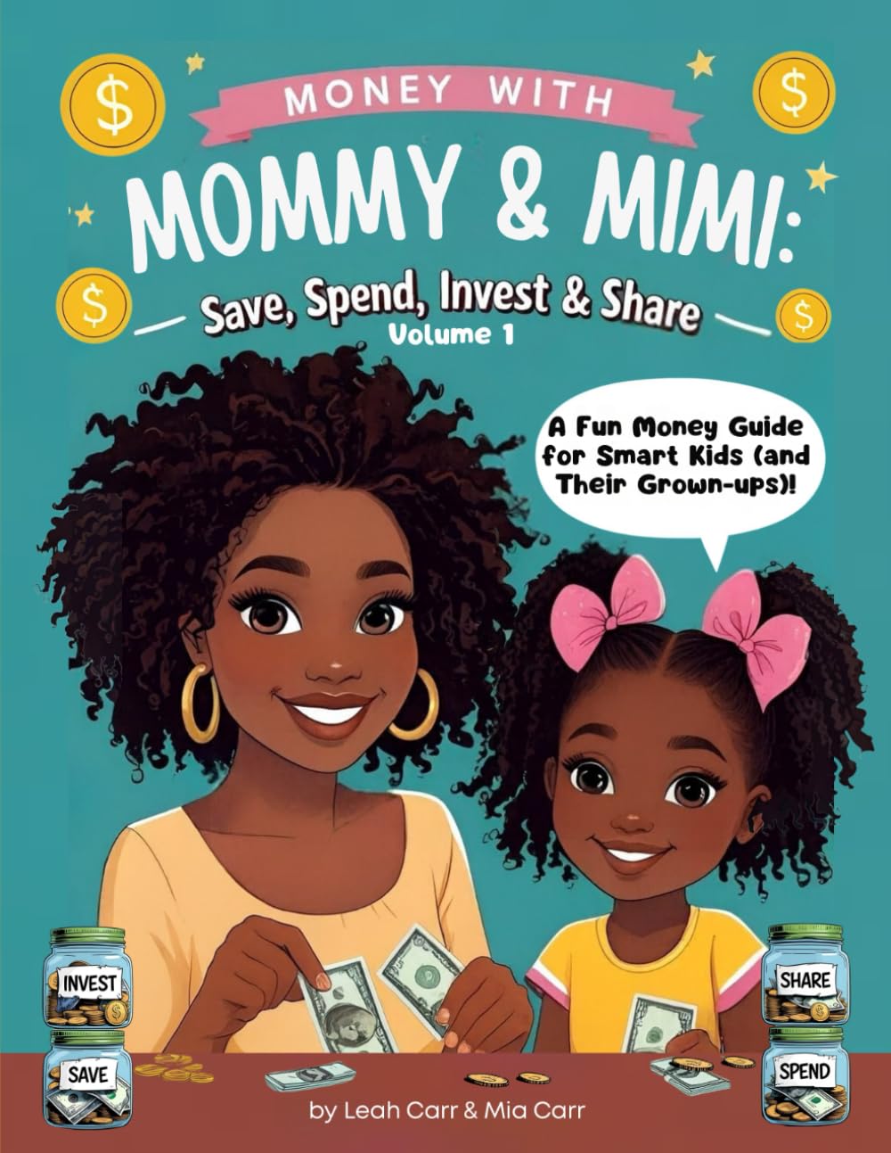 Money with Mommy & Mimi - Save, Spend, Invest & Share Business, Finance & Career