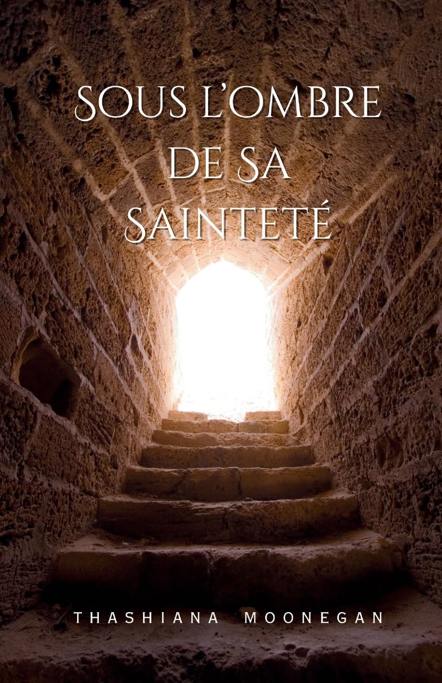 Sous L'Ombre de Sa Sainteté Religion & Esotericism
