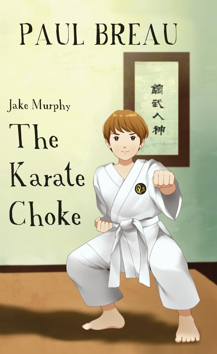 Jake Murphy The Karate Choke Novels & Short Stories