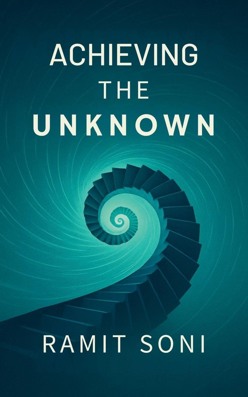 Achieving The Unknown Business, Finance & Career