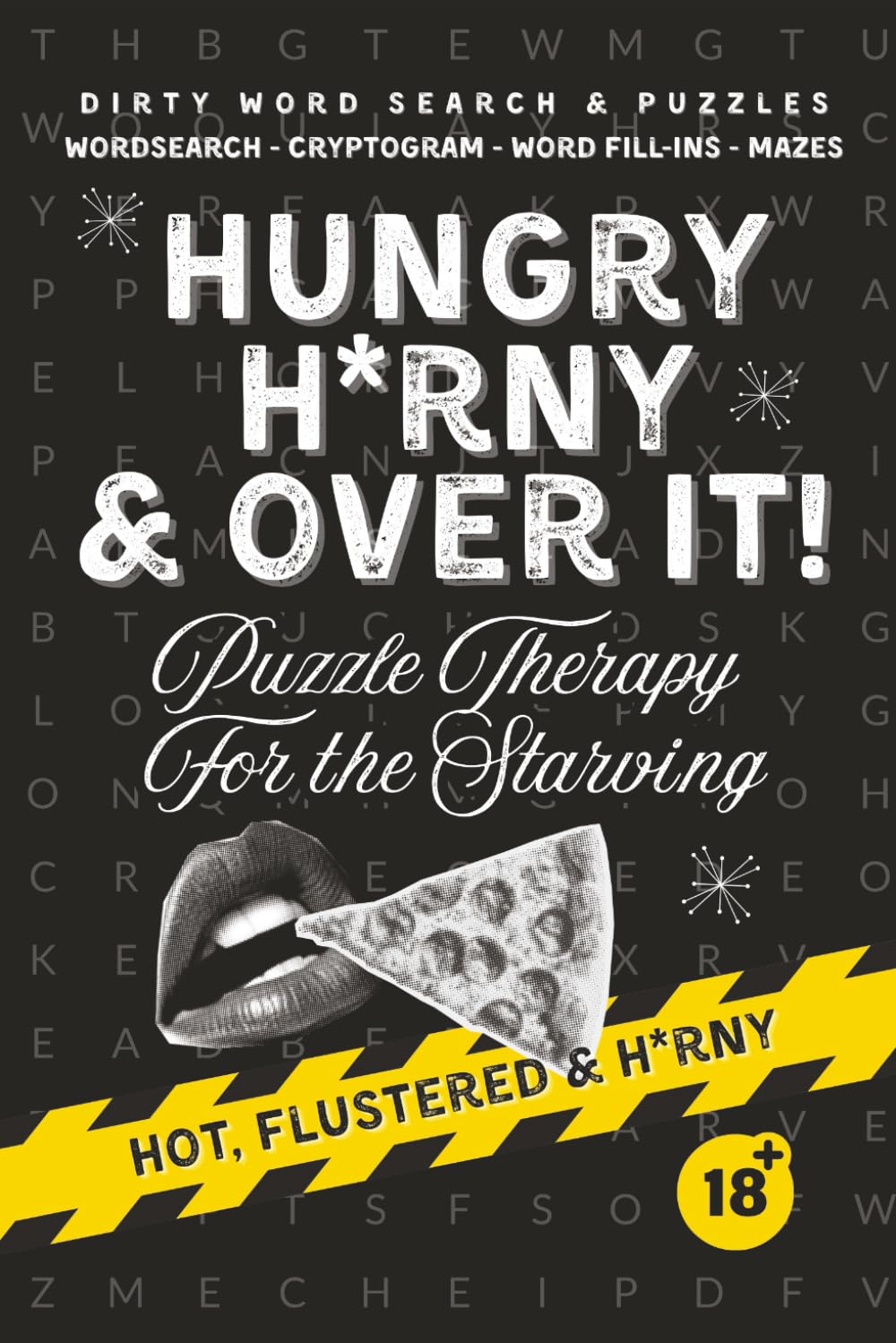 Dirty Word Puzzles for Filthy Minds: Naughty Word Searches, Kinky Mazes, Raunchy Word Fill-Ins & Filthy Cryptograms – A Wickedly Funny, Explicit Adult Gag Gift (DirtyDen Series) Leisure & Fun