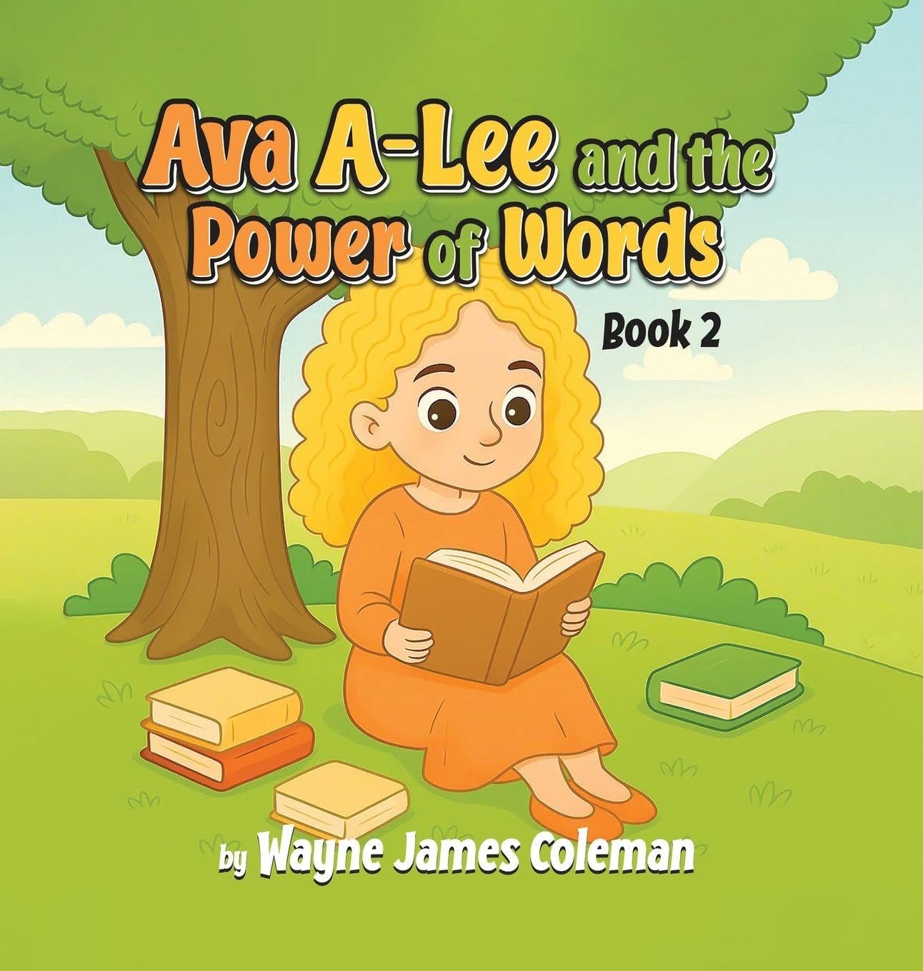 Ava A-Lee and the Power Of Words Non-fiction