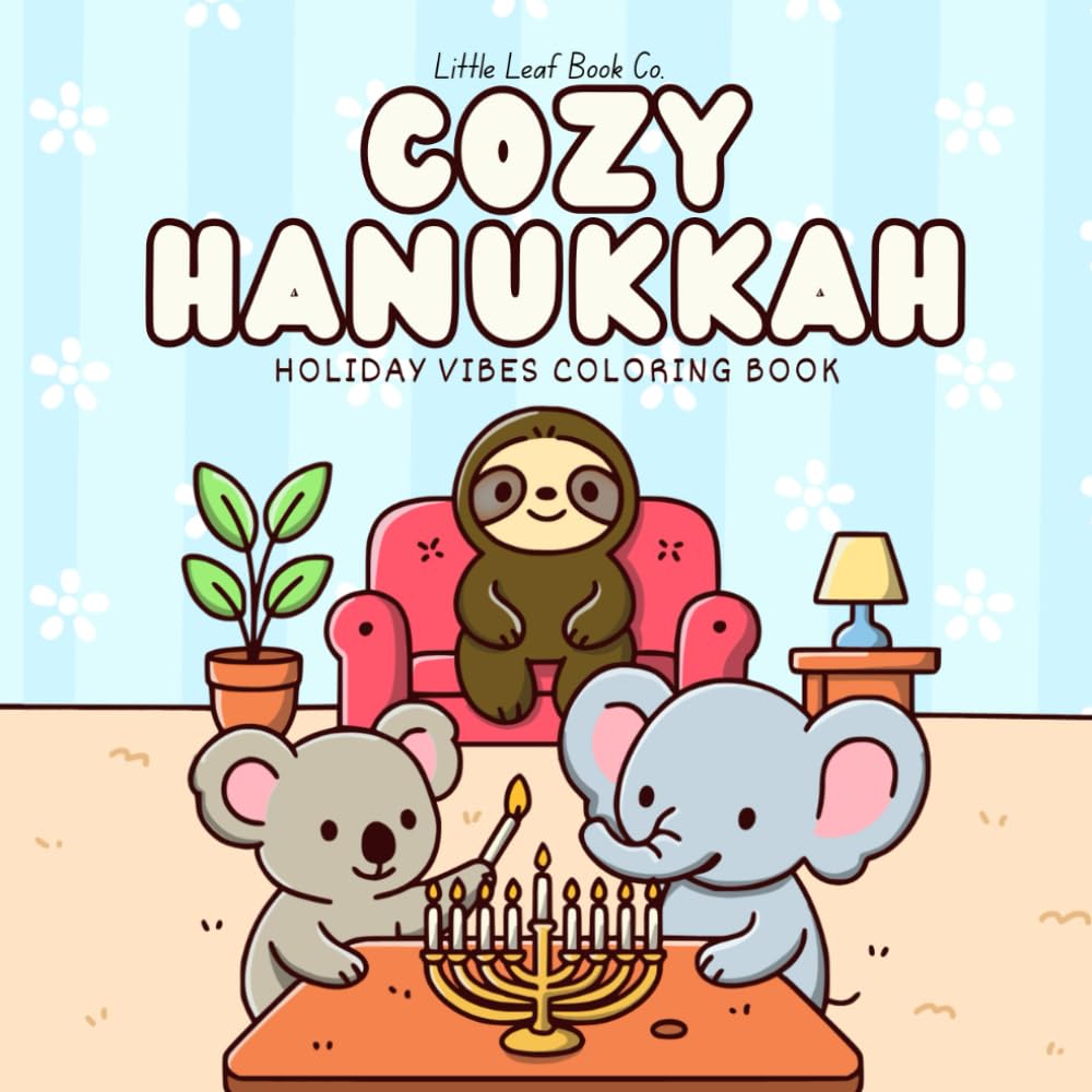 Cozy Hanukkah: Coloring Book for Adults and Kids Featuring Cute Animals in Relaxing Moments (Holiday Coloring) Hobbies & Crafts