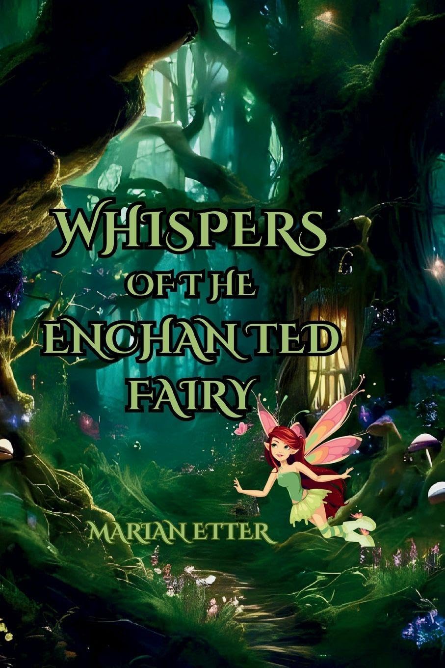 Whispers of the Enchanted Fairy Novels & Short Stories
