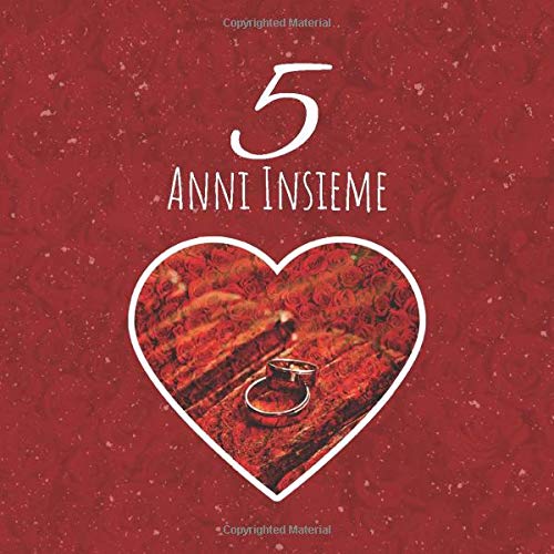 5 Anni Insieme: Libro Degli Ospiti Del Giorno Delle Nozze - D'iscrizione Per Il Matrimonio - Unico Quaderno Di Sposare - Legno Partnership & Love