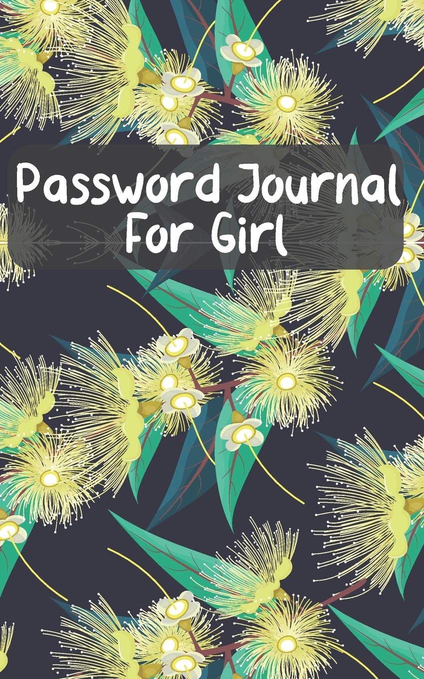 Password Journal for Girl: Password Keeper with flower pattern for Website Address, username or Internet login. Password Organizer with alphabetized tabs Business, Finance & Career