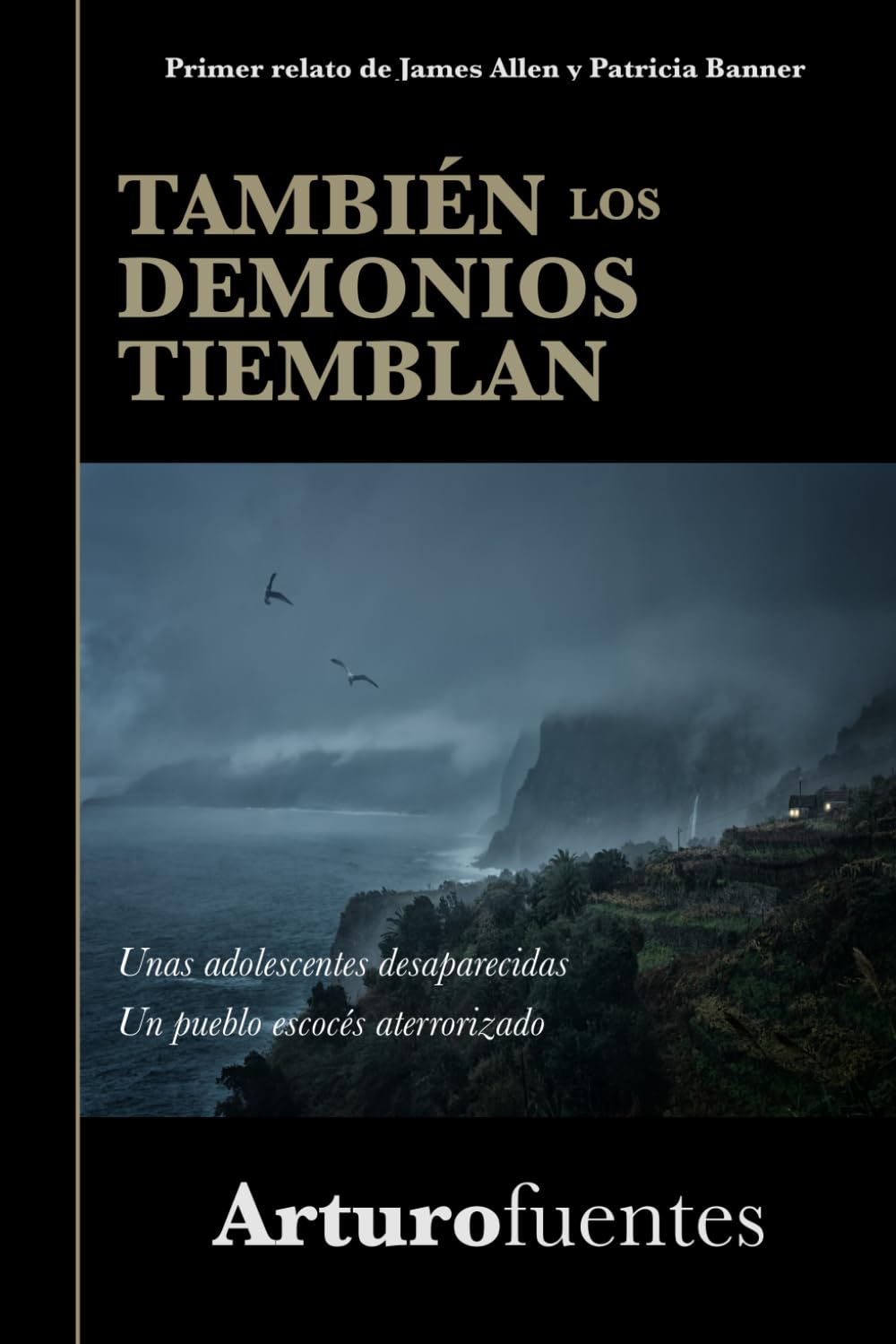 También los demonios tiemblan: (Serie James Allen y Patricia Banner nº1): (Serie James Allen y Patricia Banner n°1) Action & Adventure