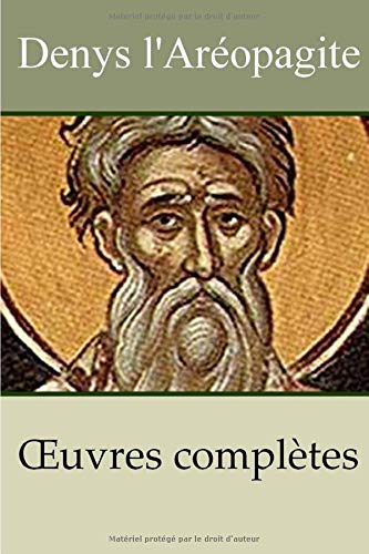 Denys l'Aréopagite - Oeuvres complètes book