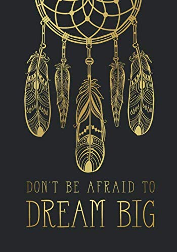 Don't Be Afraid To Dream Big: A Black Page Dot Grid Notebook for Unleashing Your Creativity and Imagination (Dotted Black Paper Notebooks and Journals, Band 1) Business, Finance & Career