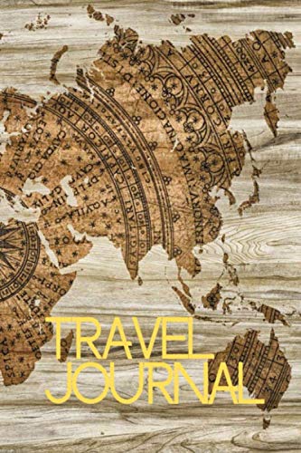 Travel Journal: 6” x 9” Lined Travel Notebook – Old World Map Writing Journal (TRAVELNUTZ TRAVEL JOURNALS, Band 1) Politics & Society