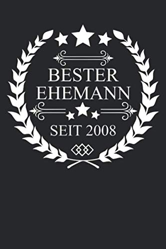 Bester Ehemann seit 2008: Hochzeitsgeschenk für Männer, Tolles Notizbuch zum Hochzeitstag, Softcover (6x9in ca. A5) mit 120 Seiten Partnership & Love