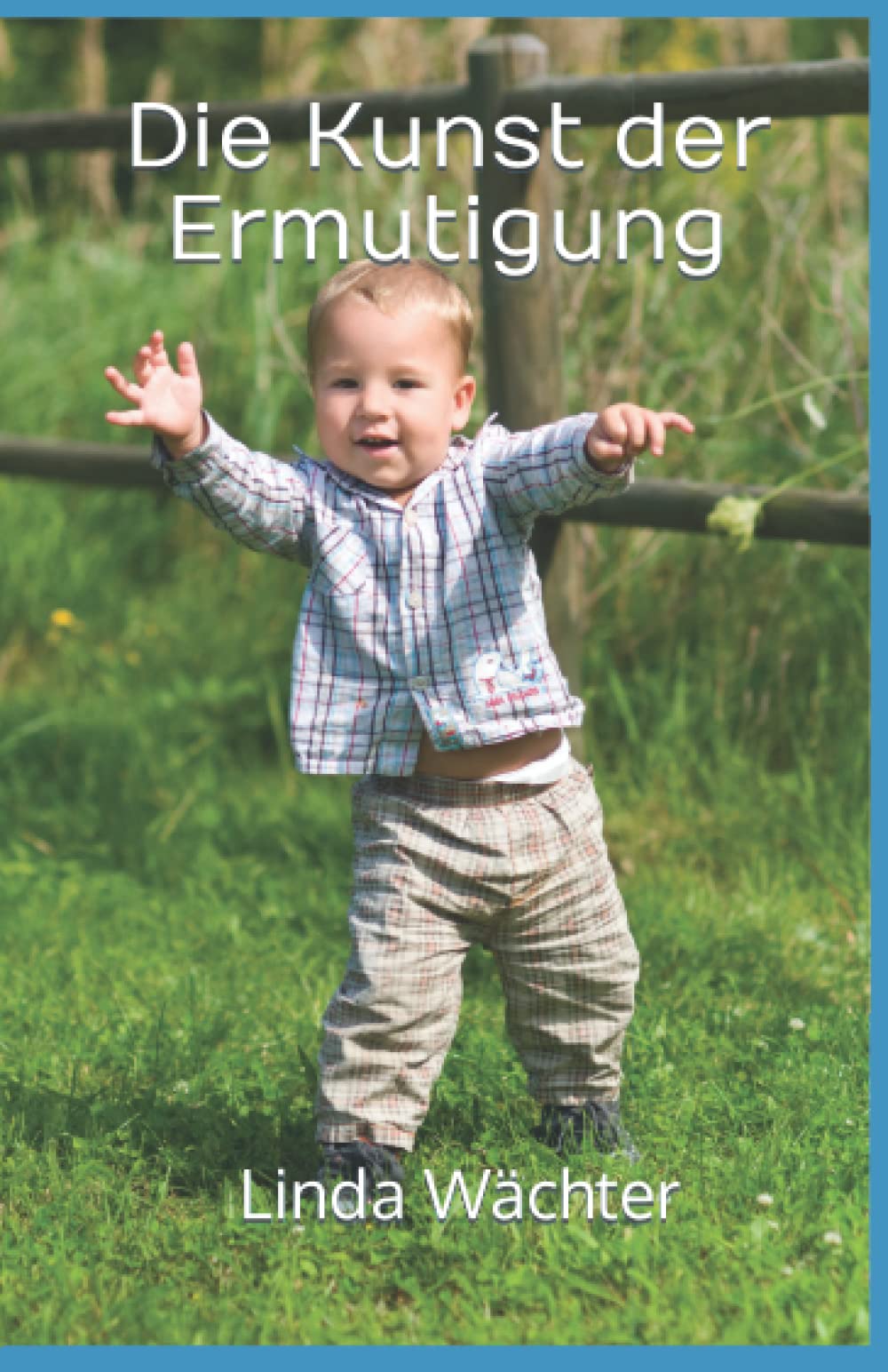 Die Kunst der Ermutigung: Wie man andere aufbaut und so die Welt zu einem besseren Ort macht Medicine