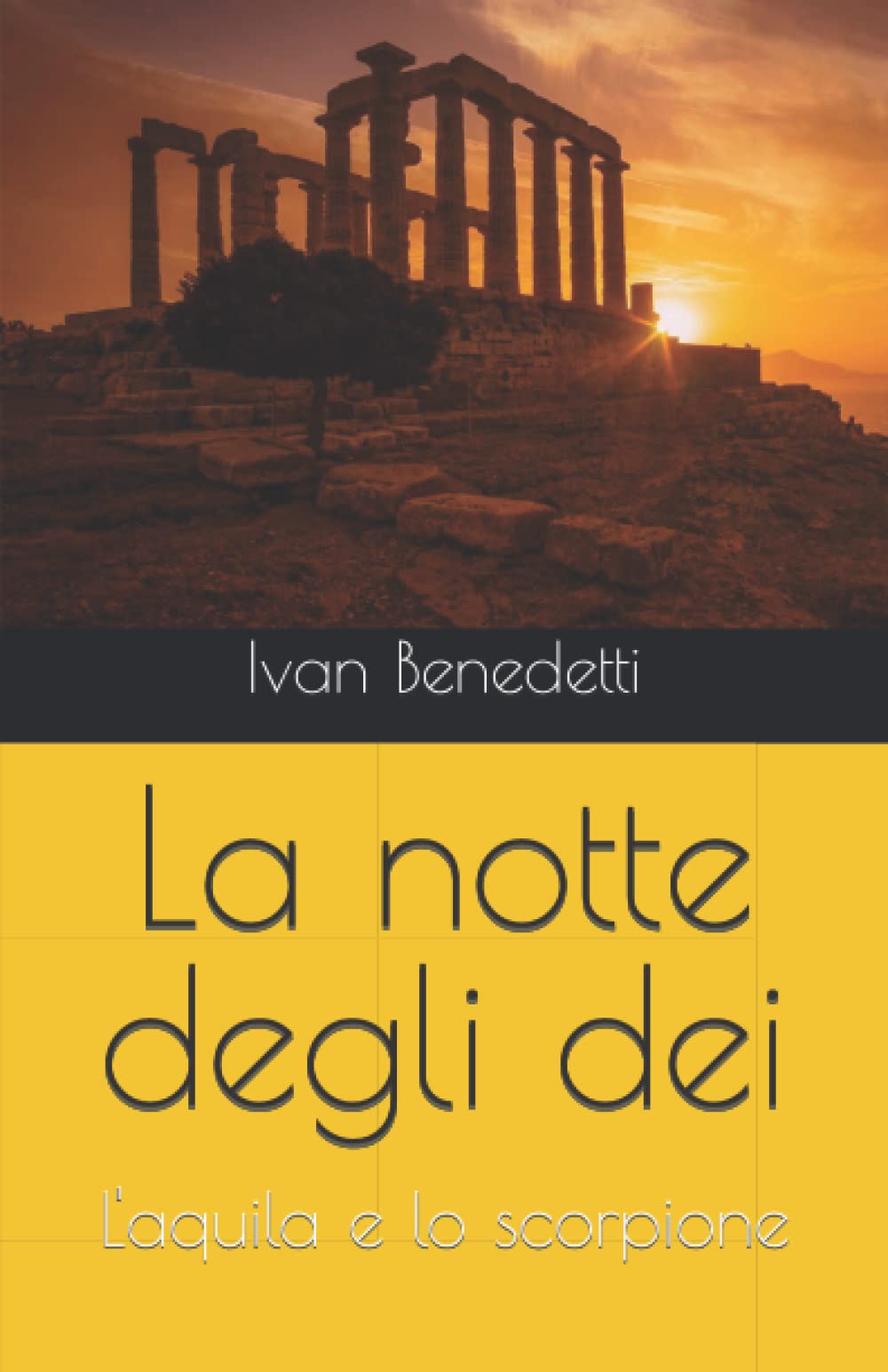 La notte degli dei: L'aquila e lo scorpione Action & Adventure