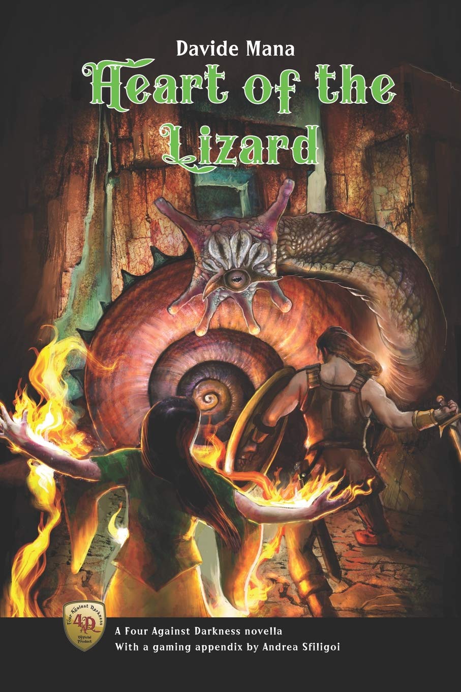 Heart of the Lizard: A Four Against Darkness Novella with a gaming appendix by Andrea Sfiligoi book