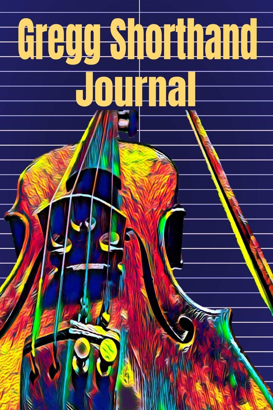 Gregg Shorthand Journal: Portable Steno Notebook,120 Pages With Violin Music Cover, 6 x 9 inches (15 x 23 cm) Learning & Reference