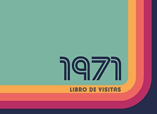 1971 Libros de Visitas: Libro de visitas para fiestas de cumpleaños de estilo retro para que la familia y los amigos inserten saludos y mensajes | 100 páginas | Vol 2 Books