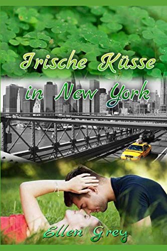 Irische Küsse in New York Holiday Reading