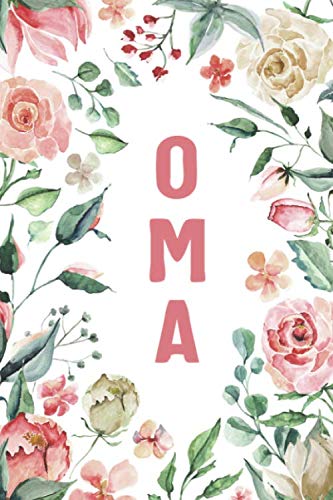 OMA: Oma Notebook, Cute Lined Notebook, Oma Gifts, Pink Flower, Floral Parents & Children