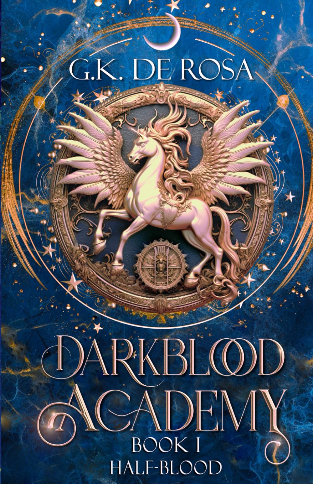 Darkblood Academy: Book One: Half-Blood (A Supernatural Academy Series, Band 1) Books