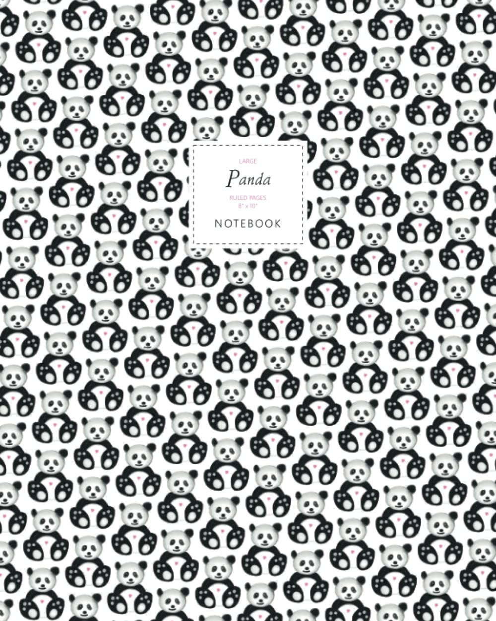 Panda Notebook - Ruled Pages - 8x10 - Premium: (White Edition) Fun notebook 192 ruled/lined pages (8x10 inches / 20.3x25.4 cm / Large Jotter) Stationery