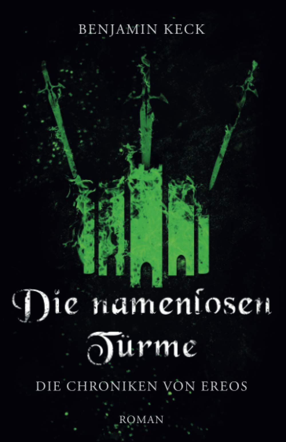 Die namenlosen Türme: Die Chroniken von Ereos 3 Action & Adventure