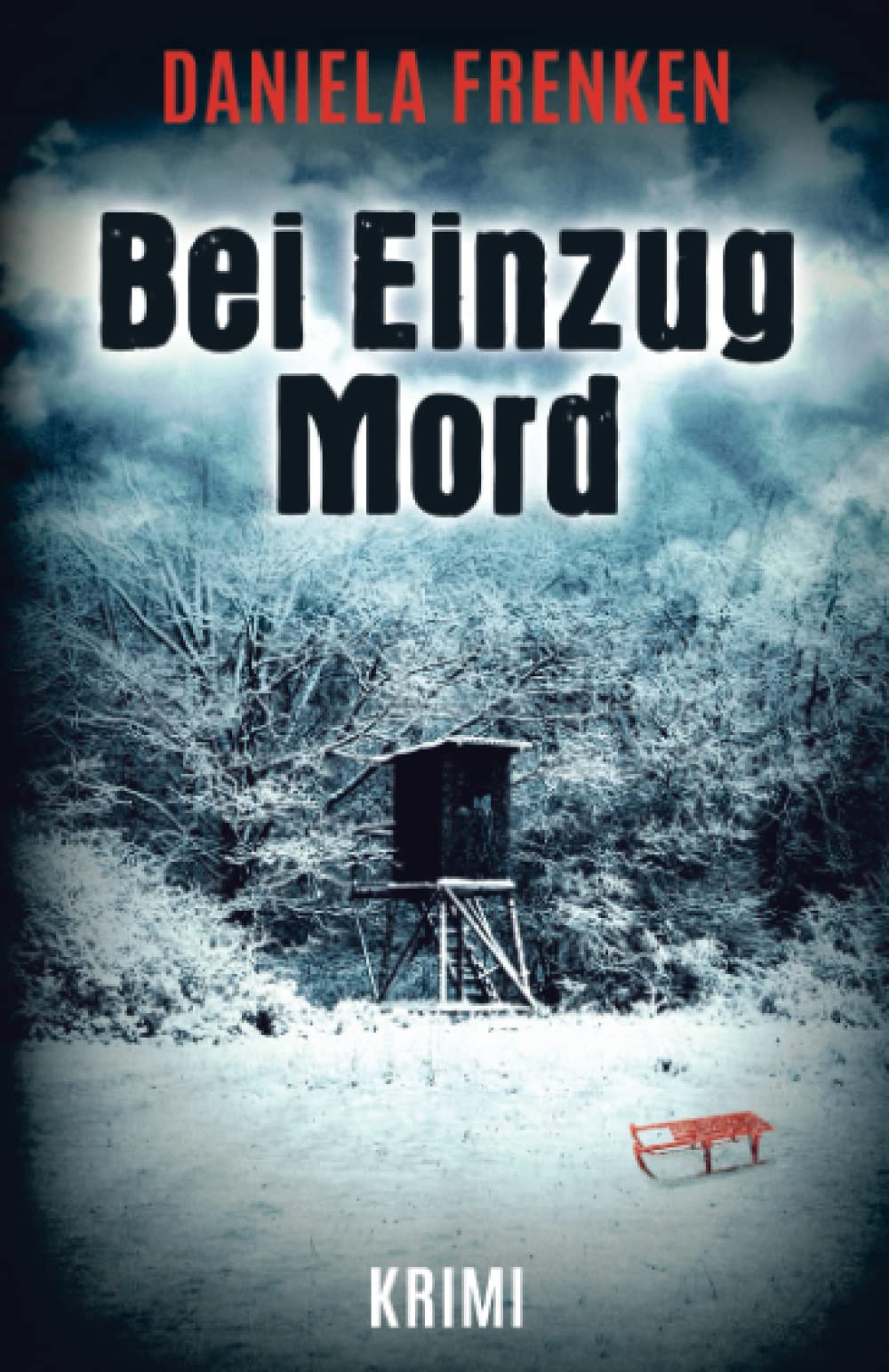 Bei Einzug Mord (Ein Fall für Kathi Wällmann, Band 4) Contemporary literature