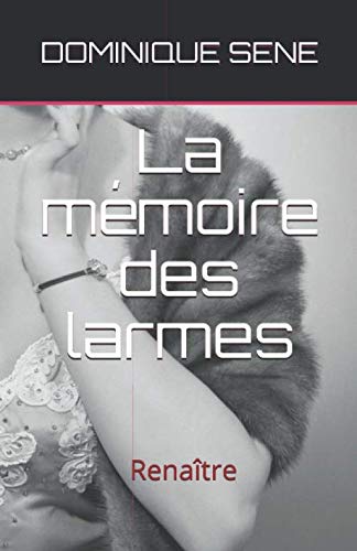 La mémoire des larmes: Renaissance Historical Fiction