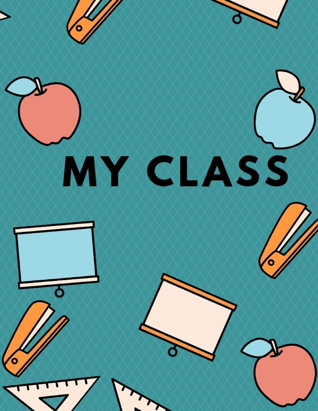 My class: A memory book for teachers I Farewell gift for teachers of pupils I Thank you for teachers I Individual gift for teachers to remember the class I 8,5" x 11“ I 67 pages Parents & Children