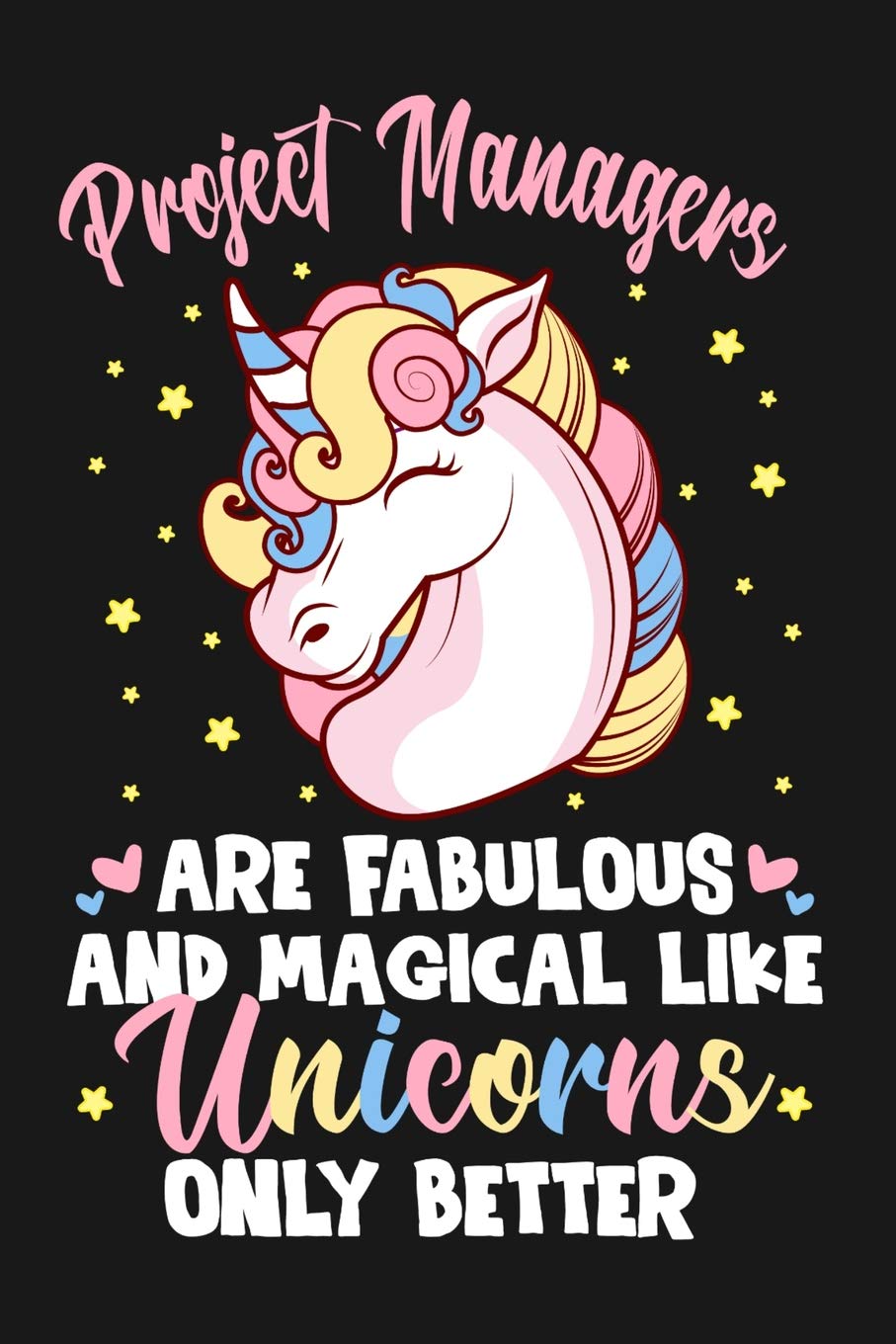 Project Managers Are Fabulous And Magical Like Unicorns Only Better: Small Business Planner 6 x 9 100 page to organize your time, sales, profit, ideas and notes. Books