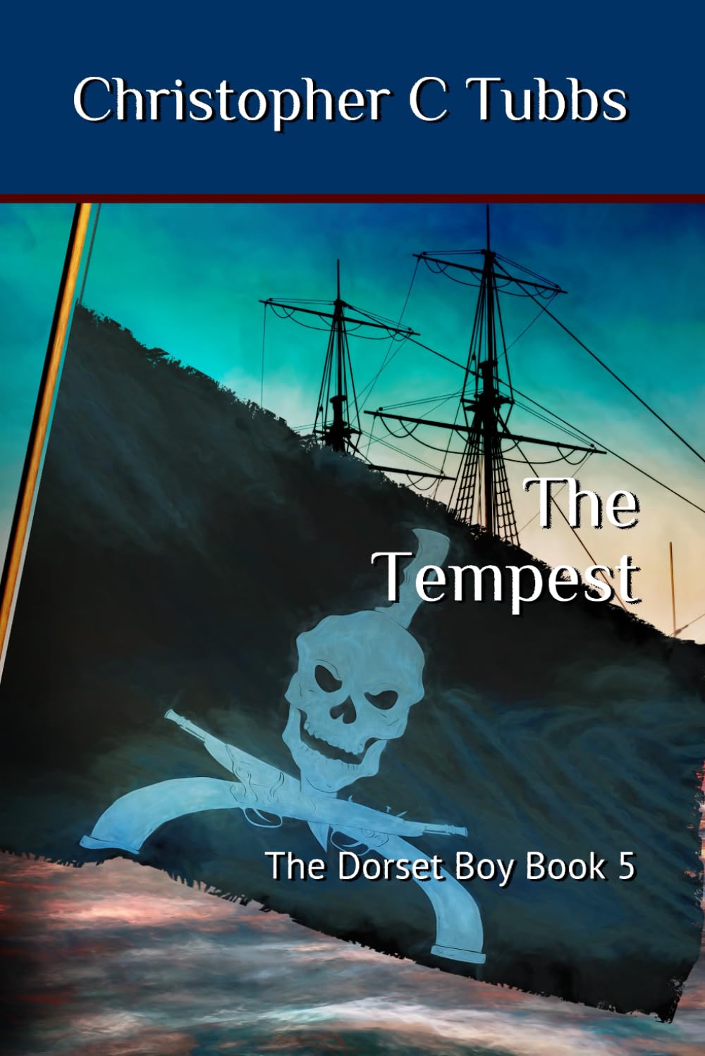 The Tempest: The Dorset Boy Book 5 Action & Adventure