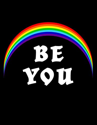 Be You: Rainbow 8.5" x 11" Notebook, 120 lined pages, wide ruled Social Sciences