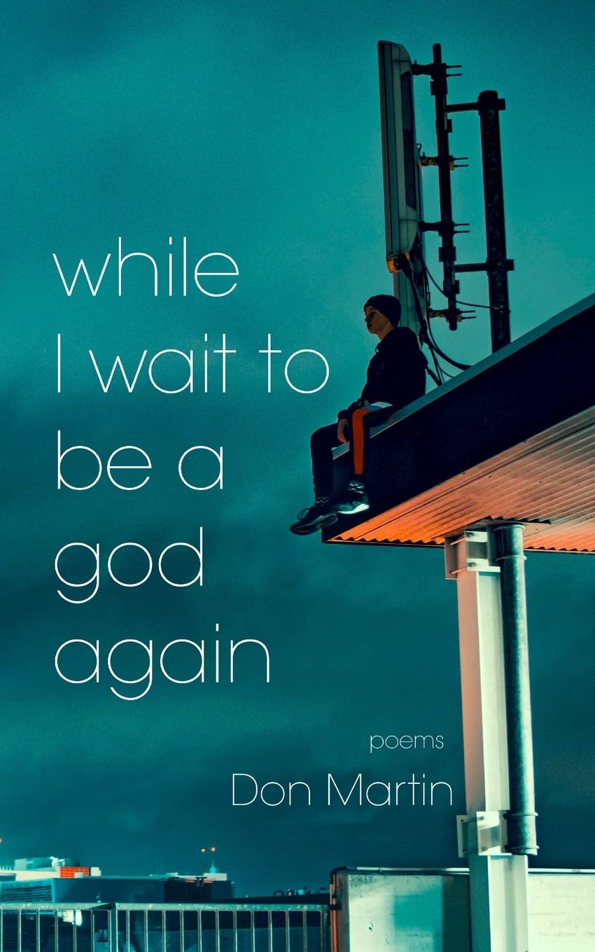 while I wait to be a god again Poetry