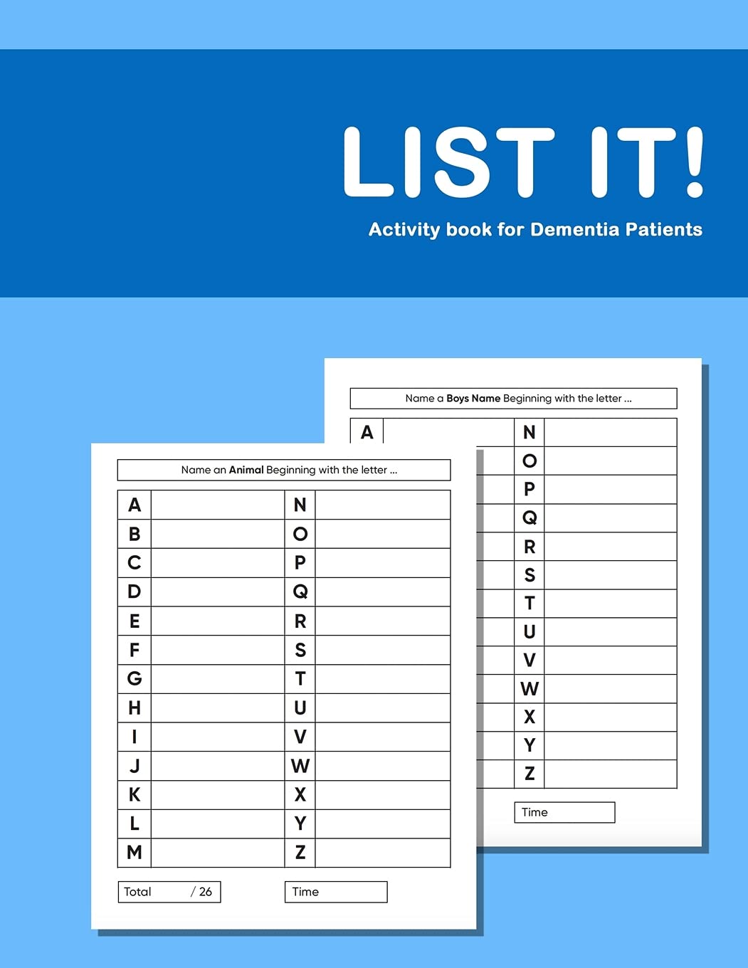 List it! Activity book for Dementia Patients: Anti Memory loss and improved recall workbook for Dementia sufferers Medicine