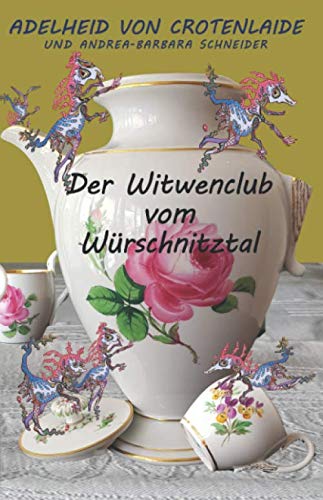 Der Witwenclub vom Würschnitztal Books