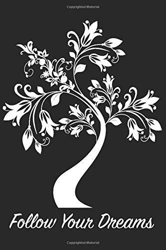 Follow Your Dreams: Dot Grid Journal (Notebook) - 9.5 x 6 in, 120 pages - Floral Tree Print Lifestyle