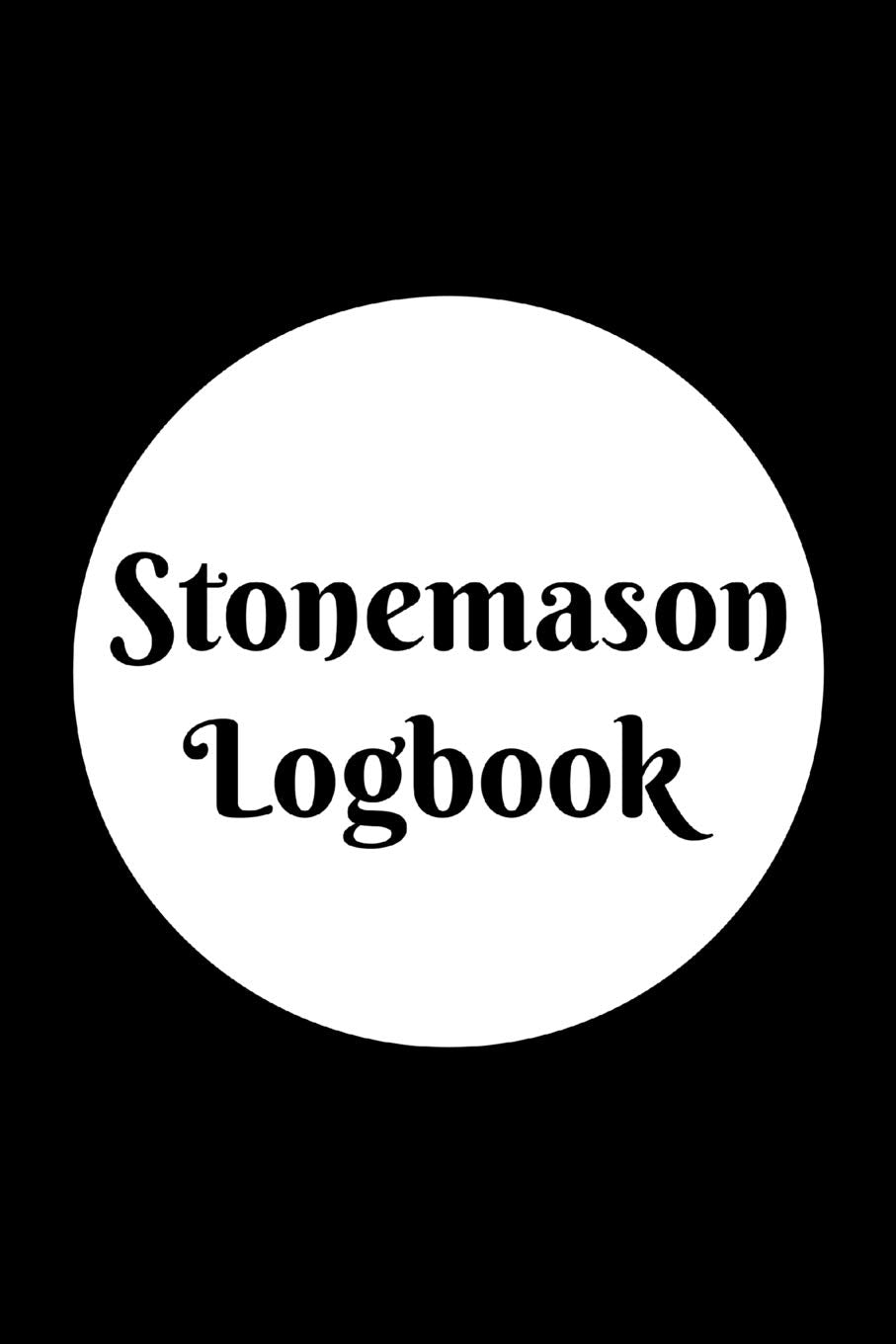 Stonemason Logbook: Notebook with sections to list down your tools and client details Books