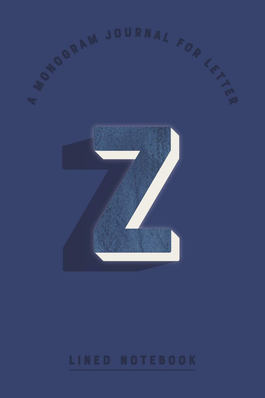 A Monogram Journal for Letter Z Lined Notebook: Indigo Blue Watercolor Initial Z Monogrammed Notepad | Dark Cobalt Cover (Modern Navy Monogram Journals, Band 126) Media & Communication