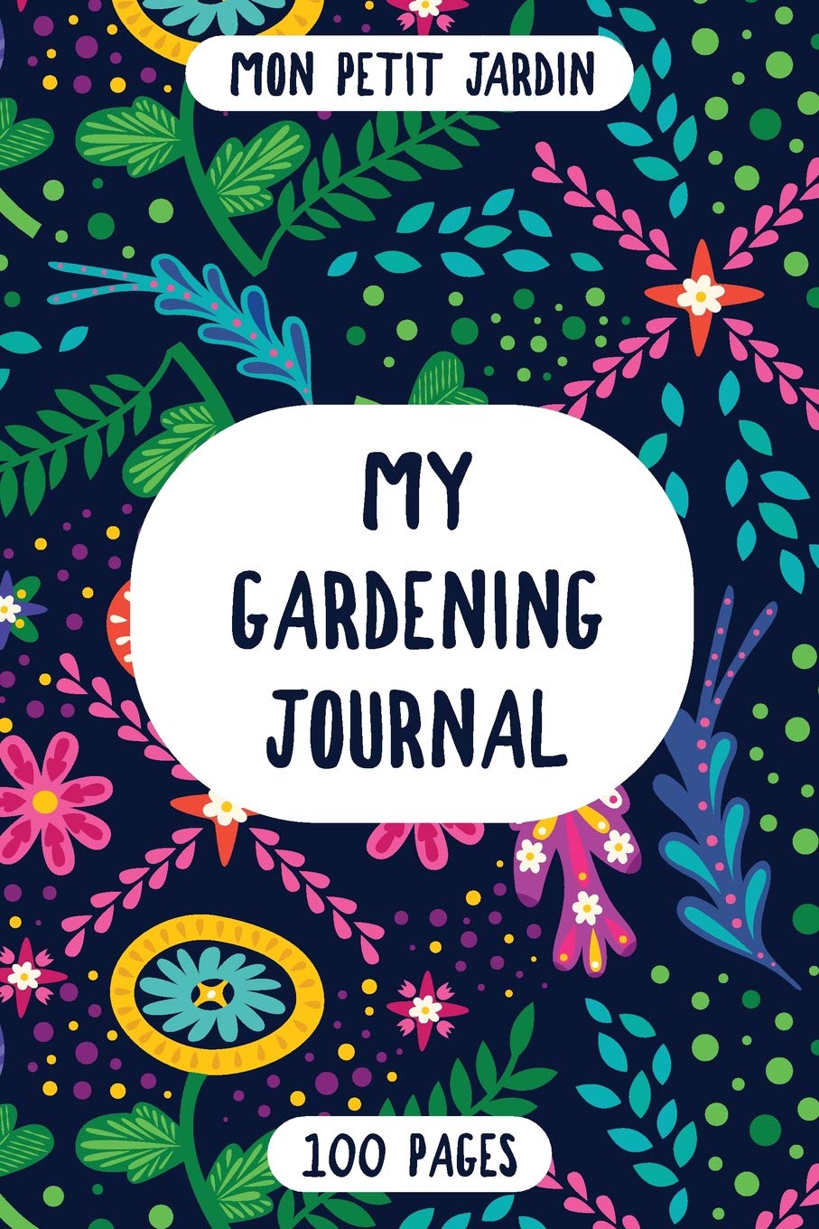 My Gardening Journal: Planting Notes Checklist and Monthly Log, Gardening Notebook, Planner Garden & Plants