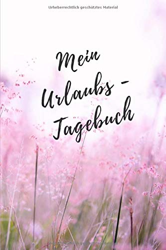 Mein Urlaubs - Tagebuch: Notizbuch A5 liniert mit Punkten Dot Grid (6x9) für die Reise, den Urlaub / modisches Tagebuch und Logbuch 108 Seiten Berge Klettern Hiking & Cycling
