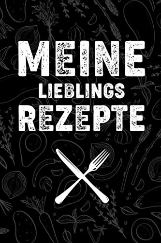 Meine Lieblingsrezepte: DIY Rezepte Notizbuch für deine Rezepte zum selbst ausfüllen 120 Seiten A5 gepunktet Cooking & Enjoying
