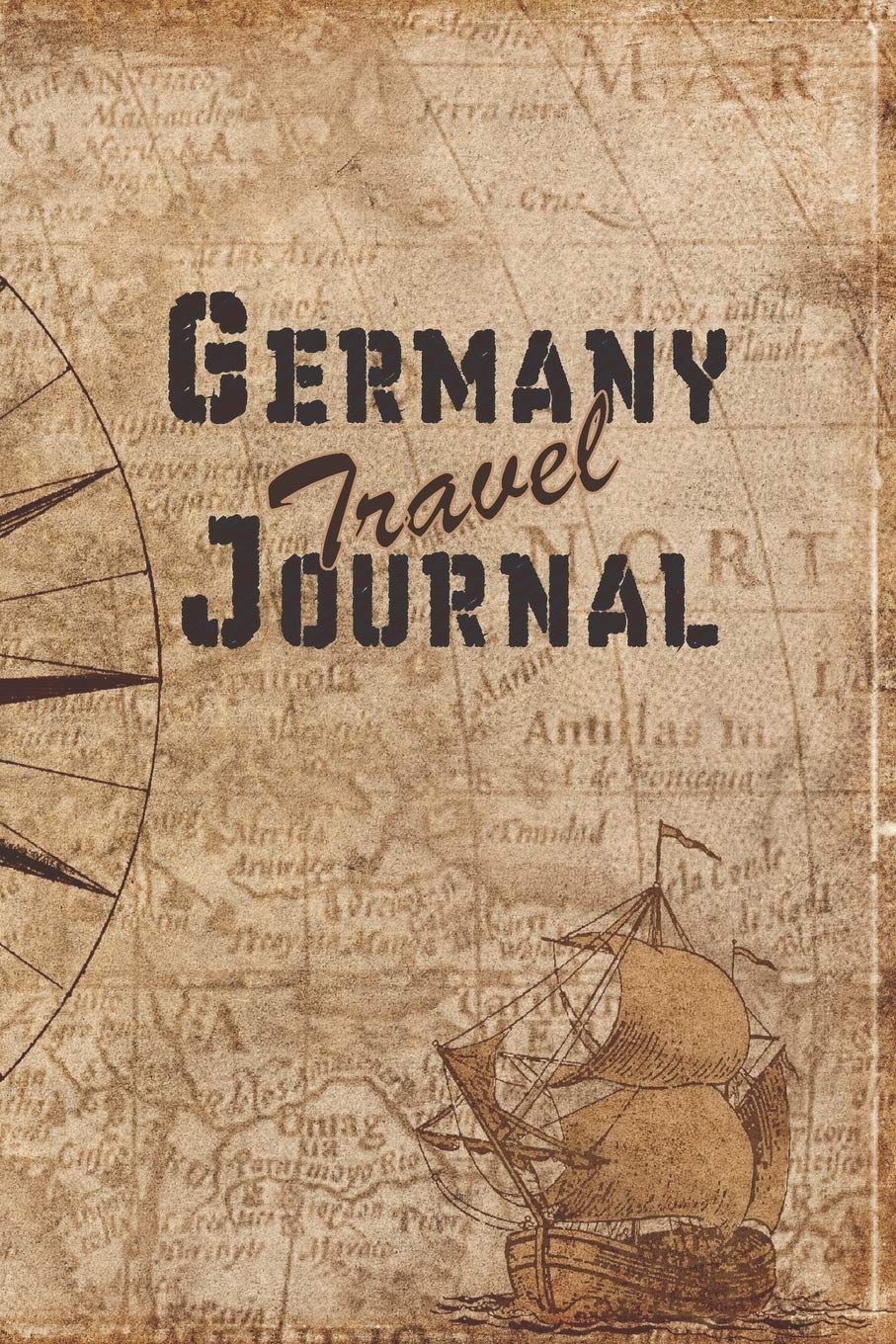 Germany Travel Journal: 6x9 Travel Notebook with prompts and Checklists perfect gift for your Trip to Germany for every Traveler Travel Guides