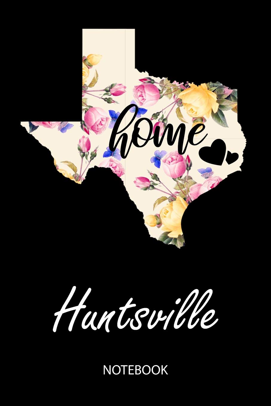 Home - Huntsville - Notebook: Blank Personalized Customized City Name Texas Home Notebook Journal Dotted for Women & Girls. TX Texas Souvenir, ... / Birthday & Christmas Gift for Women. Travel