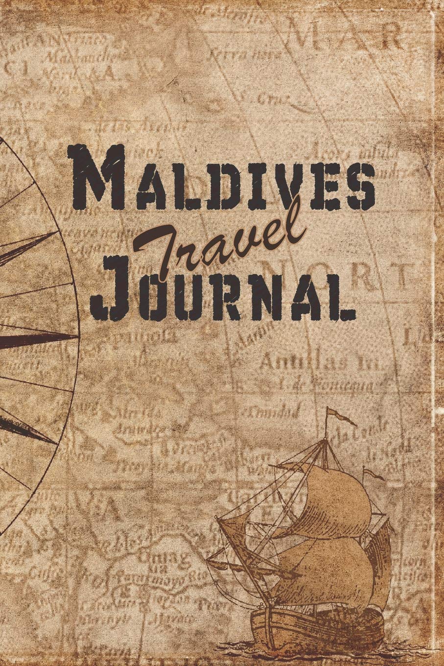 Maldives Travel Journal: 6x9 Travel Notebook with prompts and Checklists perfect gift for your Trip to Maldives for every Traveler Travel Guides