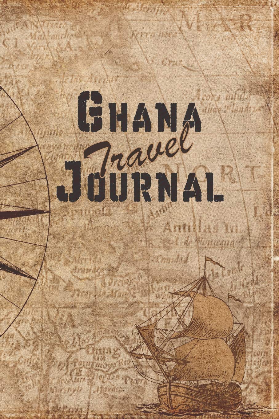 Ghana Travel Journal: 6x9 Travel Notebook with prompts and Checklists perfect gift for your Trip to Ghana for every Traveler Travel Guides