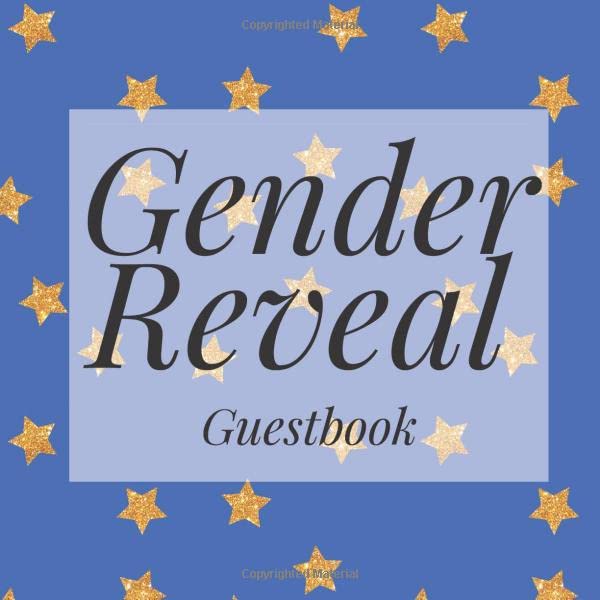 Gender Reveal Guestbook: Blue Gold Stars Signing Sign In Book, Welcome New Baby Girl with Gift Log Recorder, Address Lines, Prediction, Advice Wishes, Photo Milestones Parents & Children