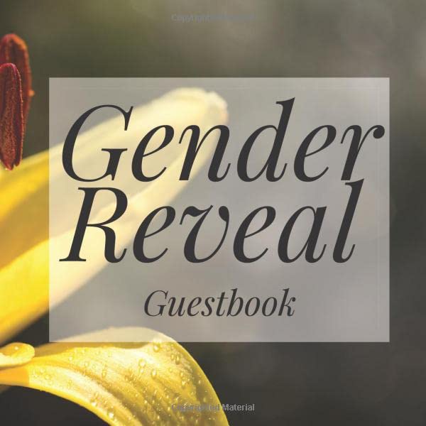Gender Reveal Guestbook: Yellow Lily Flowers Floral Signing Sign In Book, Welcome New Baby Girl with Gift Log Recorder, Address Lines, Prediction, Advice Wishes, Photo Milestones Parents & Children