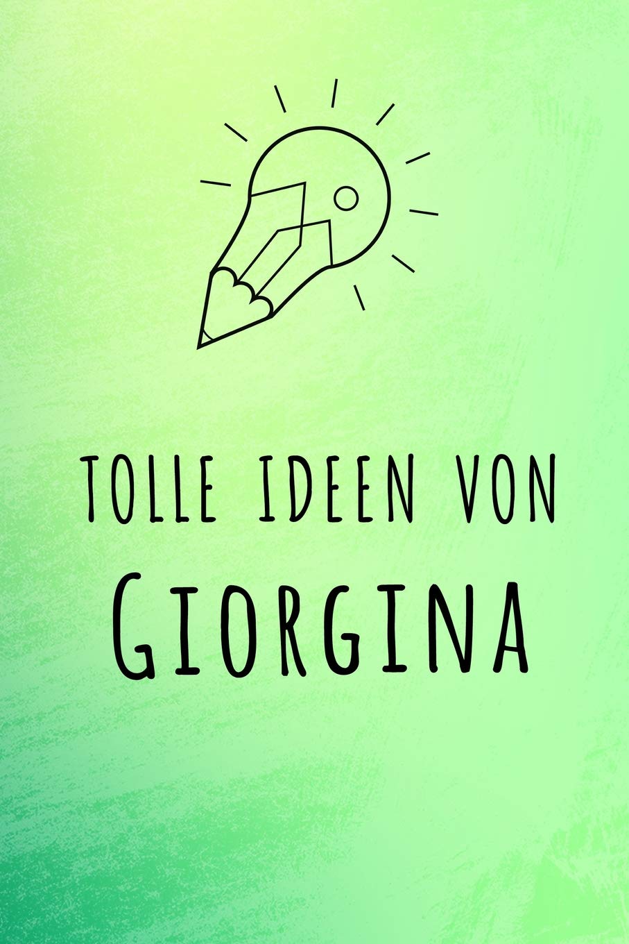 Tolle Ideen von Giorgina: Liniertes Notizbuch für deinen Vornamen Books