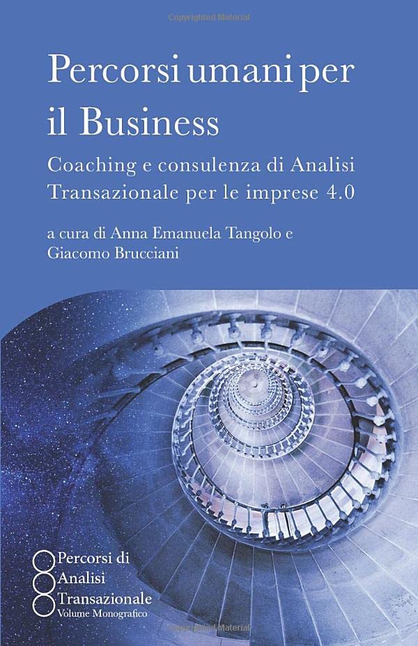Percorsi umani per il Business: Coaching e consulenza di Analisi Transazionale per le imprese 4.0 book