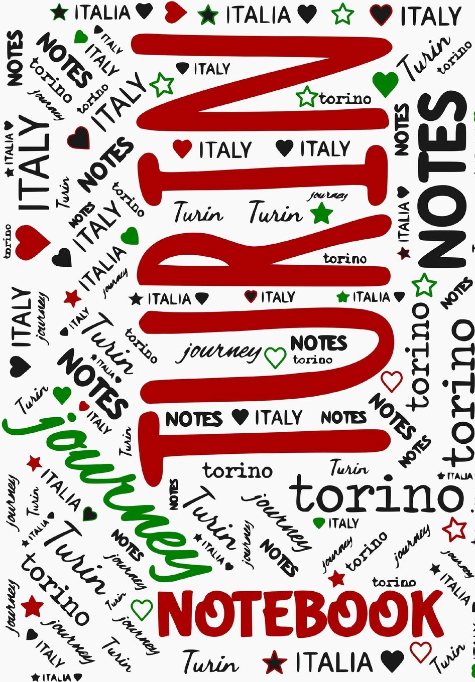 Turin Notebook: Italy Journey Notes Travel Journal | Reisetagebuch Notizbuch unliniert International